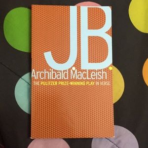 J.B. by Archibald MacLeish